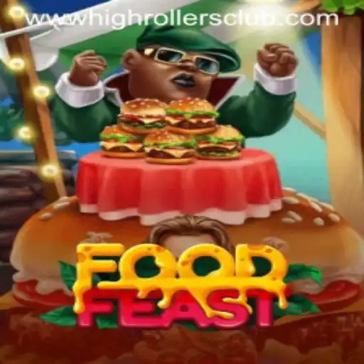 Discover the Allure of FoodFeast and the High Rollers Club