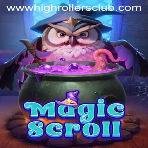 Discover the Thrills of MagicScroll: High Rollers Club Edition