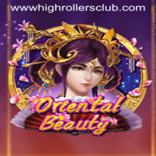 High Rollers Club: Experience the Thrill with OrientalBeauty