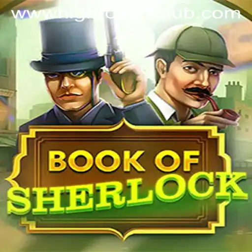 Discover the Thrilling World of BookOfSherlock and the High Rollers Club