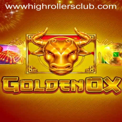 GoldenOx: The High Rollers Club Experience